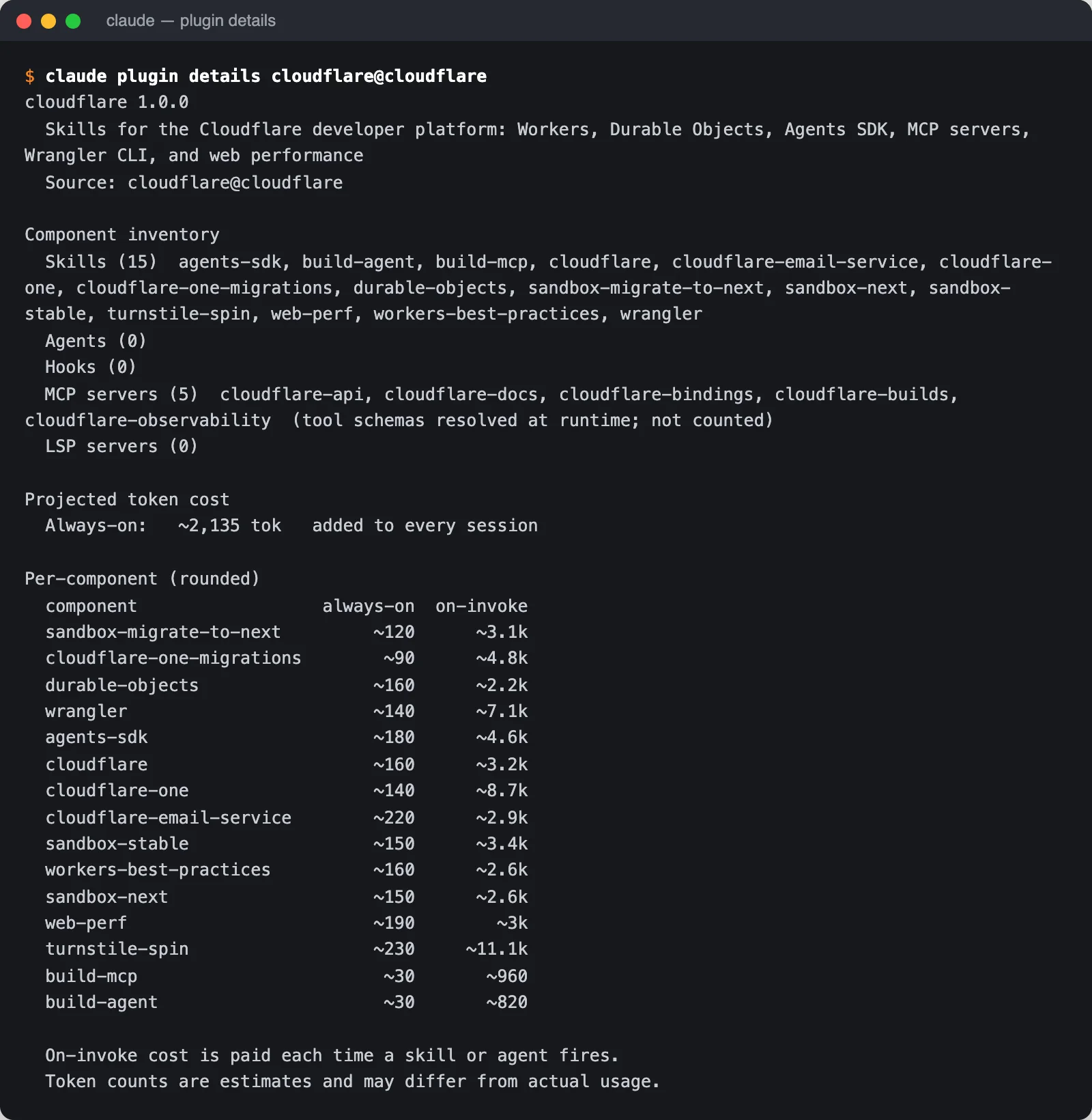 ผลคำสั่ง claude plugin details cloudflare@cloudflare แสดง Skills 15 รายการ MCP servers 5 ตัว และค่า token ที่เพิ่มขึ้นทุกเซสชันราว 2,135 token